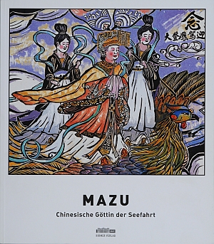 Cover: Mazu – Chinesische Göttin der Seefahrt